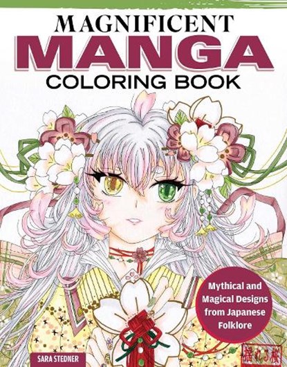 Magnificent Manga Coloring Book, Sara Stedner - Paperback - 9781497206915