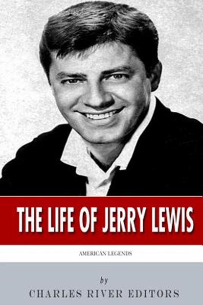 American Legends: The Life of Jerry Lewis, Charles River - Paperback - 9781497331440