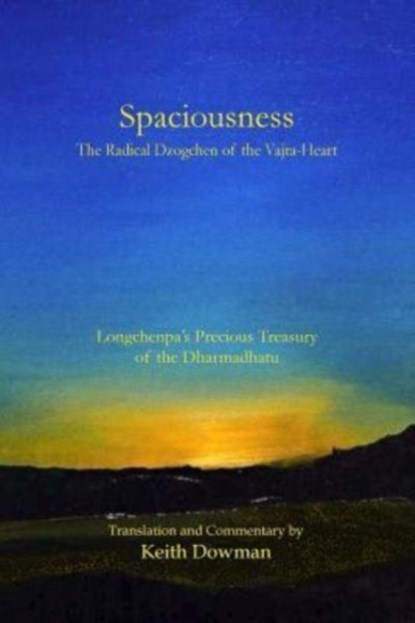 Spaciousness, Dowman Keith Dowman - Paperback - 9781497340862