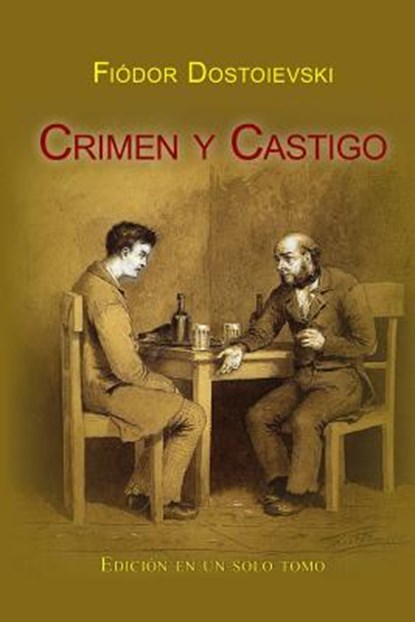 Crimen y castigo, Fiodor Dostoievski - Paperback - 9781497413115