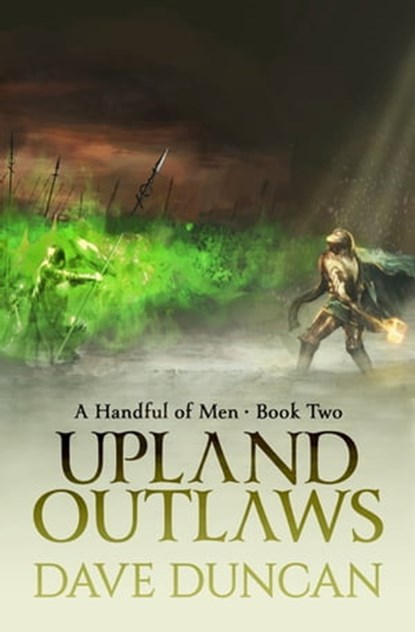 Upland Outlaws, Dave Duncan - Ebook - 9781497606098