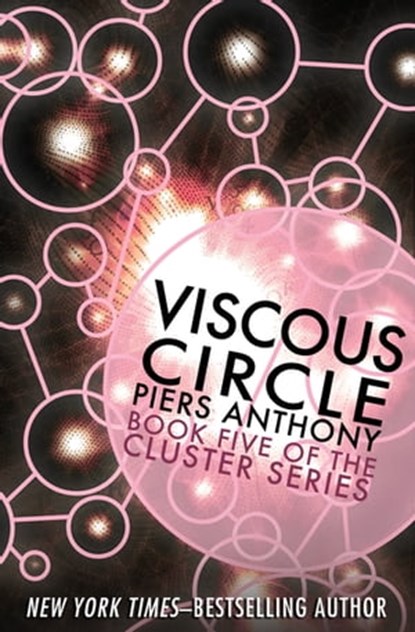 Viscous Circle, Piers Anthony - Ebook - 9781497607927
