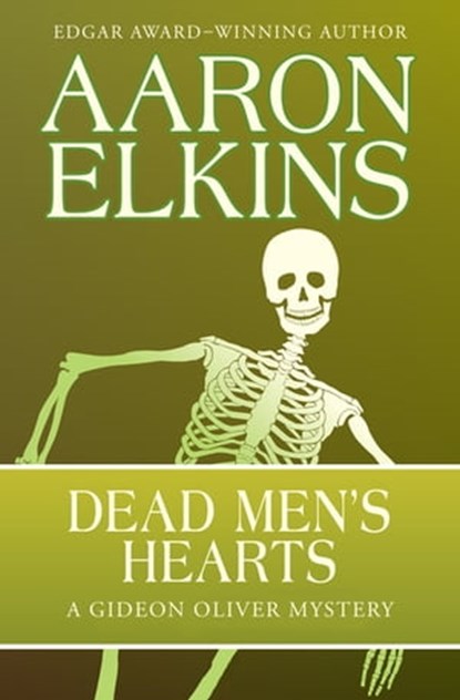 Dead Men's Hearts, Aaron Elkins - Ebook - 9781497609914