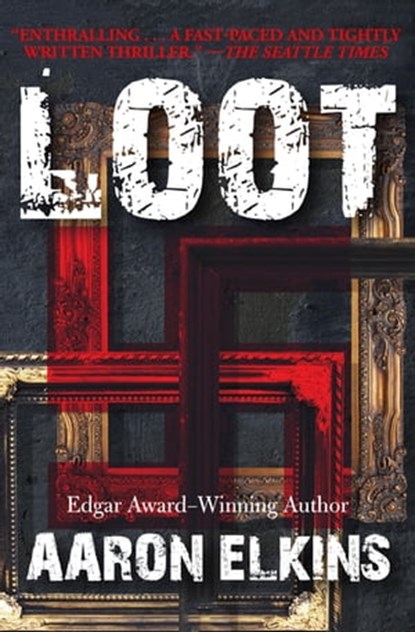 Loot, Aaron Elkins - Ebook - 9781497610095