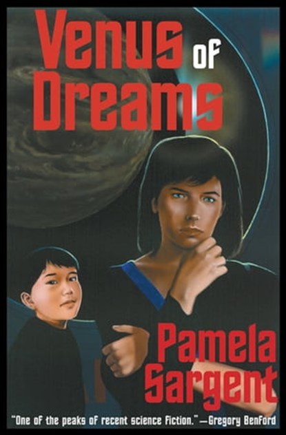 Venus of Dreams, Pamela Sargent - Ebook - 9781497610903