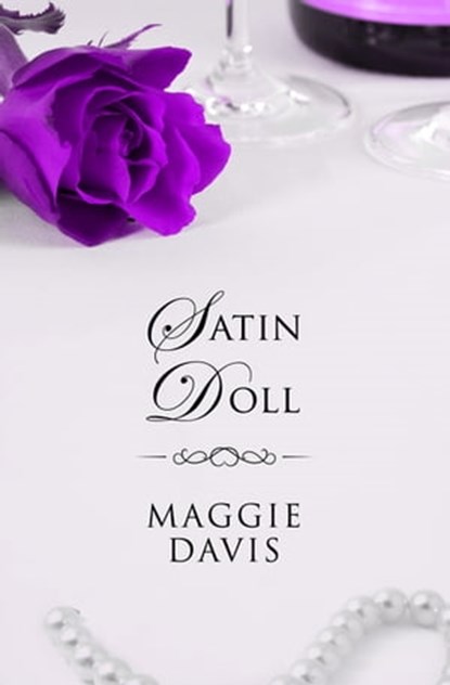 Satin Doll, Maggie Davis - Ebook - 9781497613713