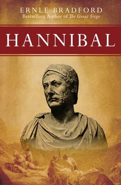 Hannibal, Ernle Bradford - Ebook - 9781497617216