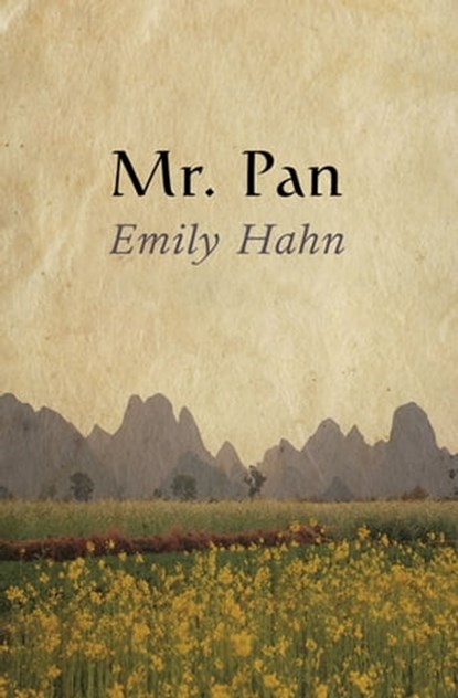 Mr. Pan, Emily Hahn - Ebook - 9781497619449