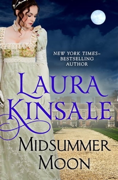 Midsummer Moon, Laura Kinsale - Ebook - 9781497620308