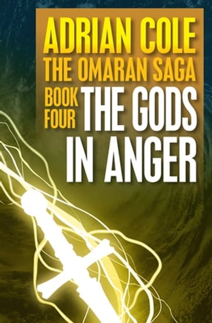 The Gods in Anger, Adrian Cole - Ebook - 9781497621732