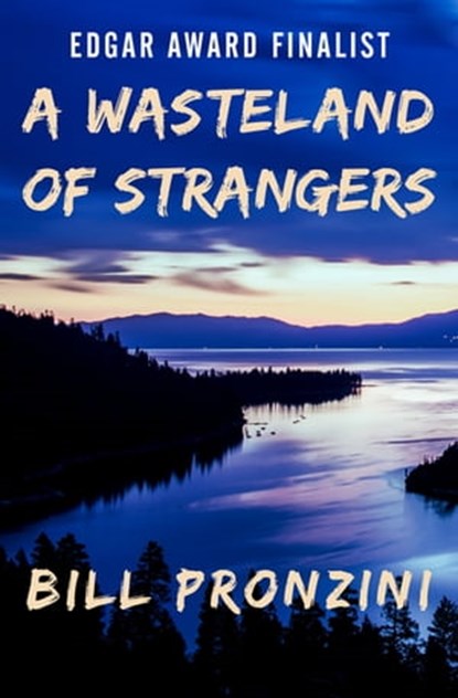 A Wasteland of Strangers, Bill Pronzini - Ebook - 9781497625891