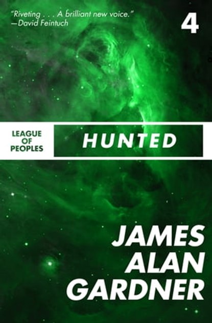 Hunted, James Alan Gardner - Ebook - 9781497627321