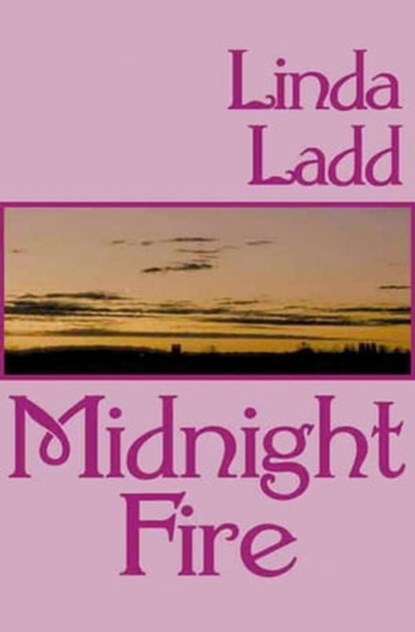 Midnight Fire, Linda Ladd - Ebook - 9781497631038