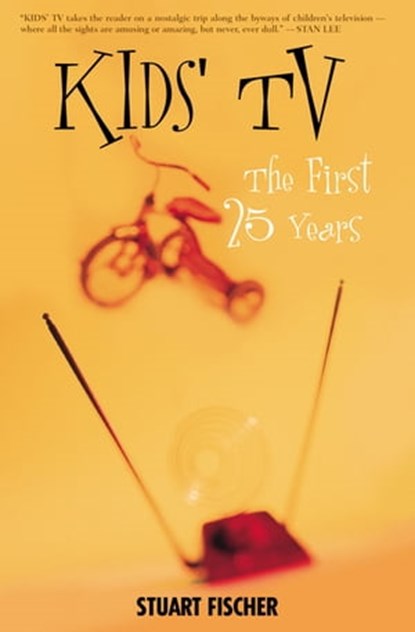 Kids' TV, Stuart Fischer - Ebook - 9781497633902