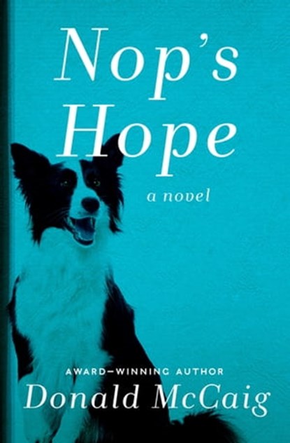 Nop's Hope, Donald McCaig - Ebook - 9781497635128