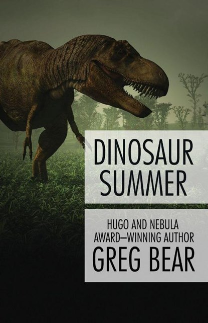 Dinosaur Summer, Greg Bear - Paperback - 9781497635975