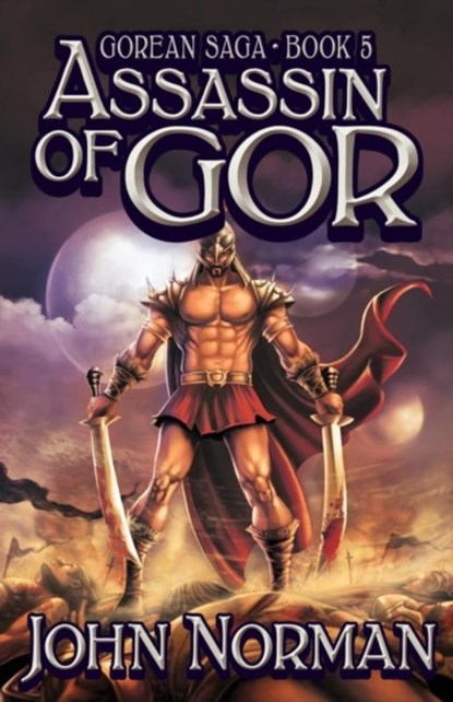 Assassin of Gor, John Norman - Paperback - 9781497636491