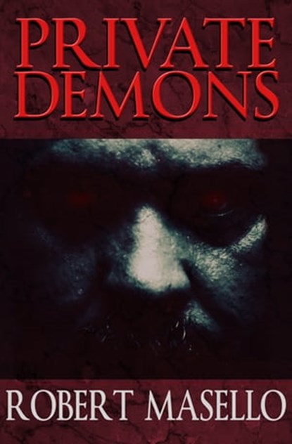 Private Demons, Robert Masello - Ebook - 9781497637382