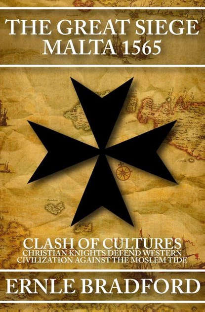 The Great Siege, Malta 1565, Ernle Bradford - Paperback - 9781497637863