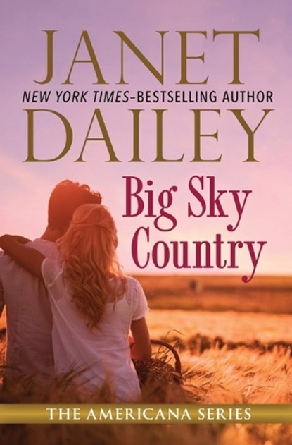 Big Sky Country, Janet Dailey - Paperback - 9781497639348