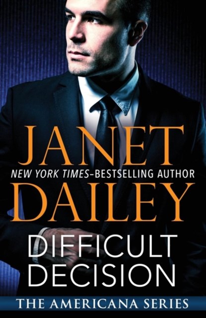 Difficult Decision, Janet Dailey - Paperback - 9781497639478