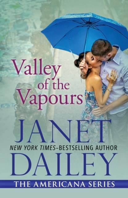 Valley of the Vapours, DAILEY,  Janet - Paperback - 9781497639836