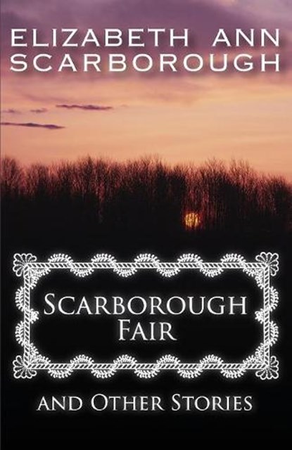 Scarborough Fair, SCARBOROUGH,  Elizabeth Ann - Paperback - 9781497640238