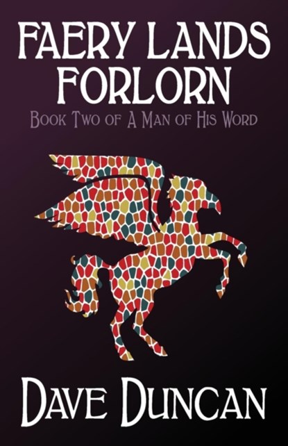 Faery Lands Forlorn, Dave Duncan - Paperback - 9781497640382