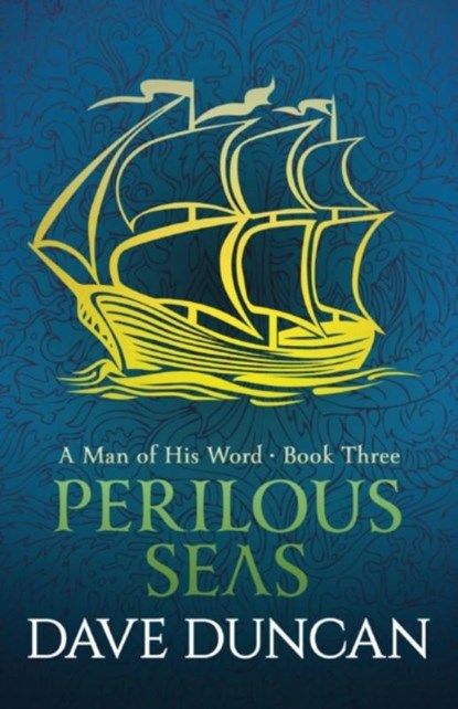 Perilous Seas, Dave Duncan - Paperback - 9781497640481