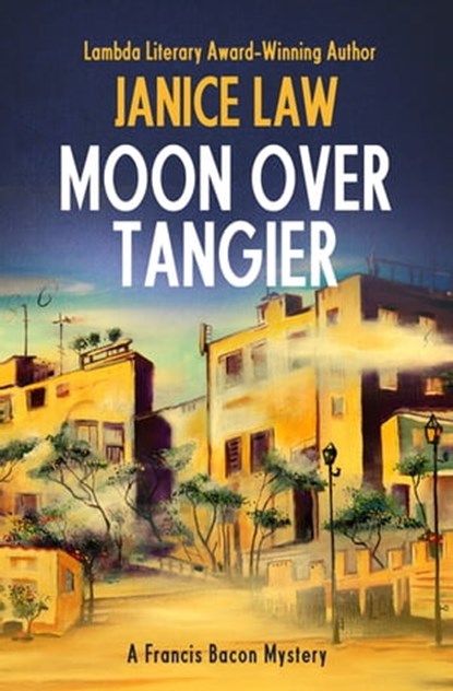 Moon over Tangier, Janice Law - Ebook - 9781497641457