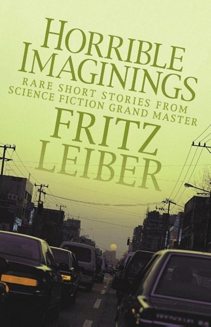 Horrible Imaginings, Fritz Leiber - Paperback - 9781497642188
