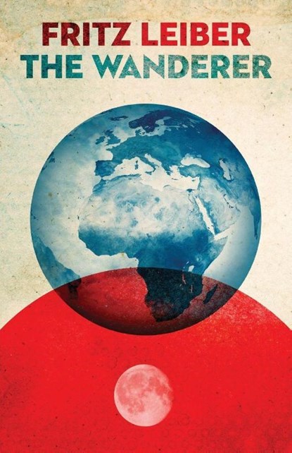 The Wanderer, Fritz Leiber - Paperback - 9781497642201