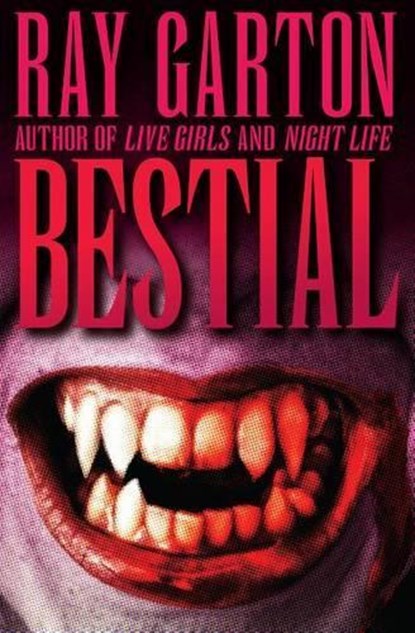 Bestial, GARTON,  Ray - Paperback - 9781497642577