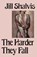 The Harder They Fall, SHALVIS,  Jill - Paperback - 9781497644632