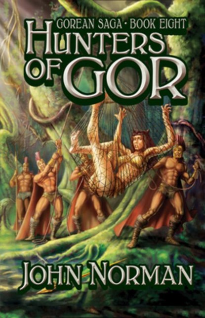Hunters of Gor, John Norman - Paperback - 9781497644809