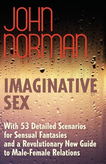Imaginative Sex, John Norman - Paperback - 9781497644816
