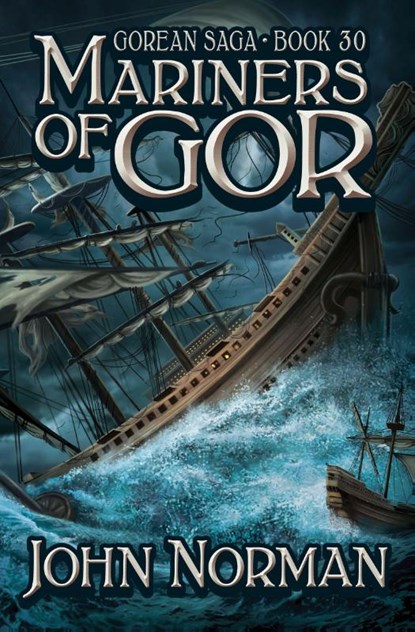 Mariners of Gor, John Norman - Paperback - 9781497644953