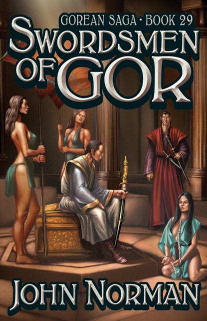 Swordsmen of Gor, John Norman - Paperback - 9781497648746