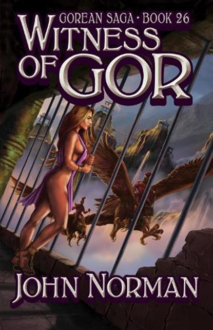 Witness of Gor, John Norman - Paperback - 9781497648852