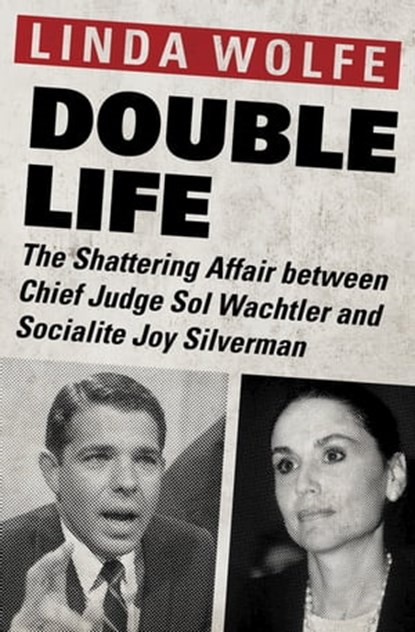 Double Life, Linda Wolfe - Ebook - 9781497648869