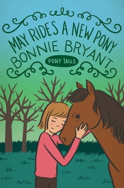 May Rides a New Pony, Bonnie Bryant - Ebook - 9781497653443
