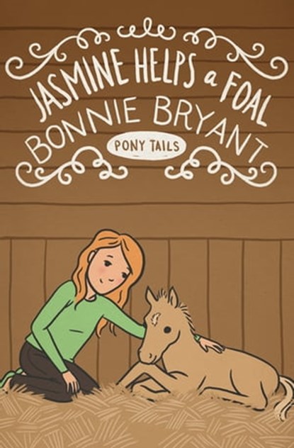 Jasmine Helps a Foal, Bonnie Bryant - Ebook - 9781497653627