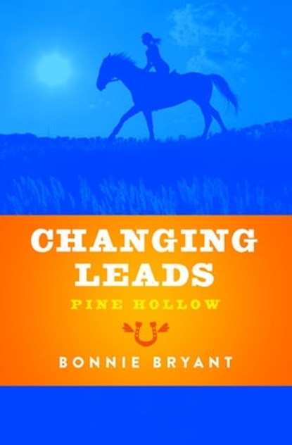 Changing Leads, Bonnie Bryant - Ebook - 9781497653887