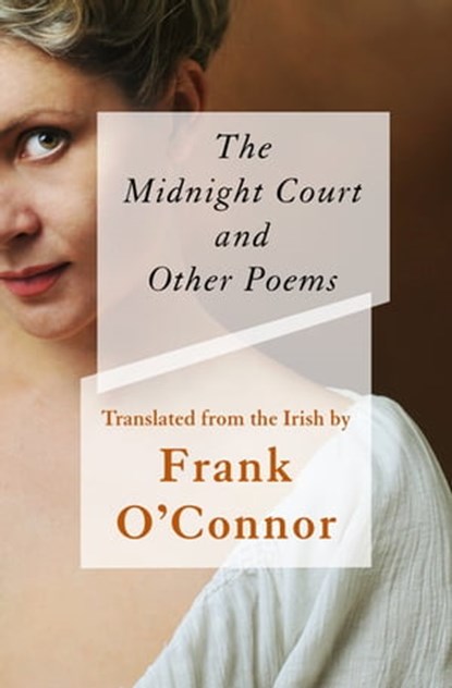 The Midnight Court, Frank O'Connor - Ebook - 9781497655089