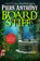 Board Stiff, Piers Anthony - Paperback - 9781497655447