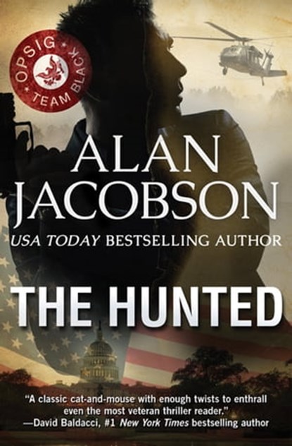 The Hunted, Alan Jacobson - Ebook - 9781497656031