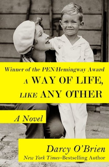 A Way of Life, Like Any Other, Darcy O'Brien - Ebook - 9781497658714