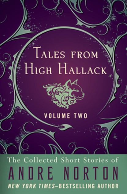 Tales from High Hallack Volume Two, Andre Norton - Paperback - 9781497661011