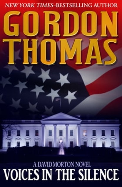 Voices in the Silence, Gordon Thomas - Ebook - 9781497663473