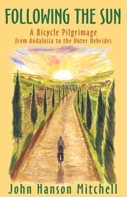 Following the Sun, John Hanson Mitchell - Ebook - 9781497675360